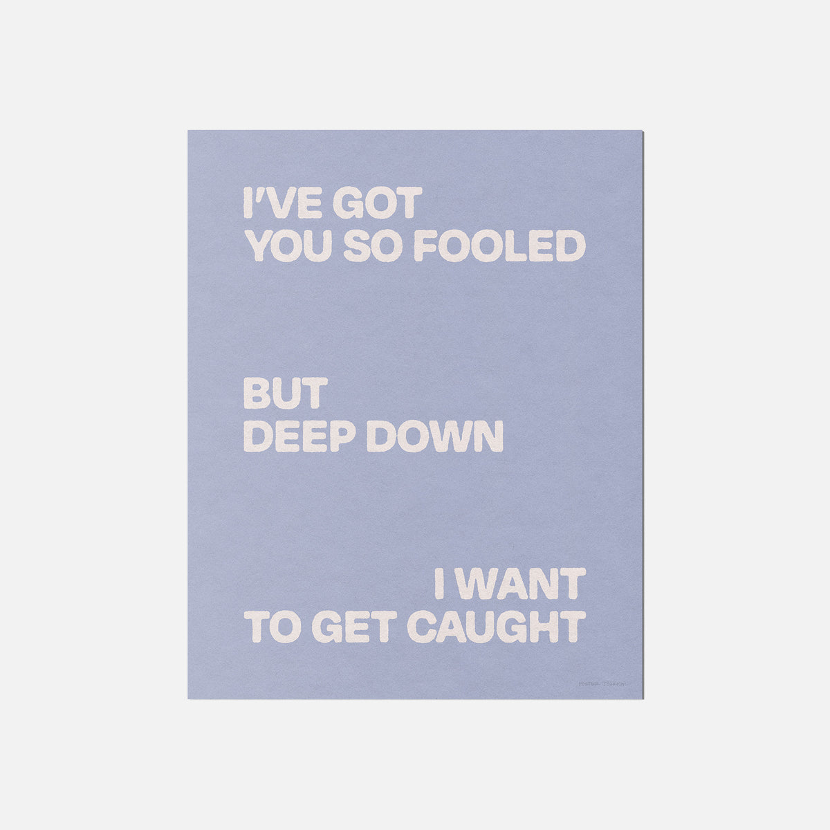 CAUGHT PRINT