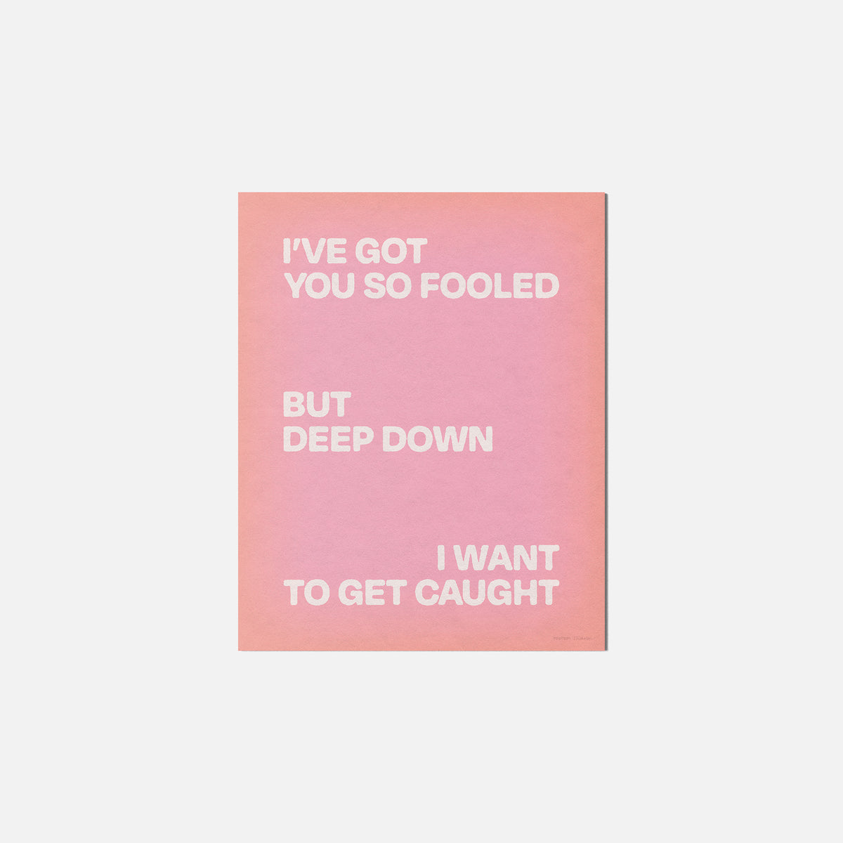 CAUGHT PRINT