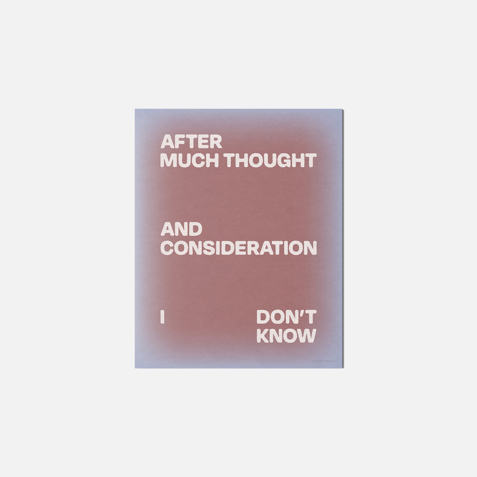 CONSIDERATION PRINT