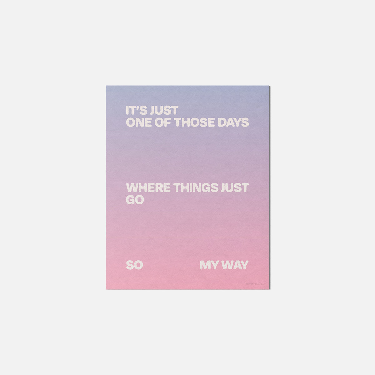 DAYS PRINT
