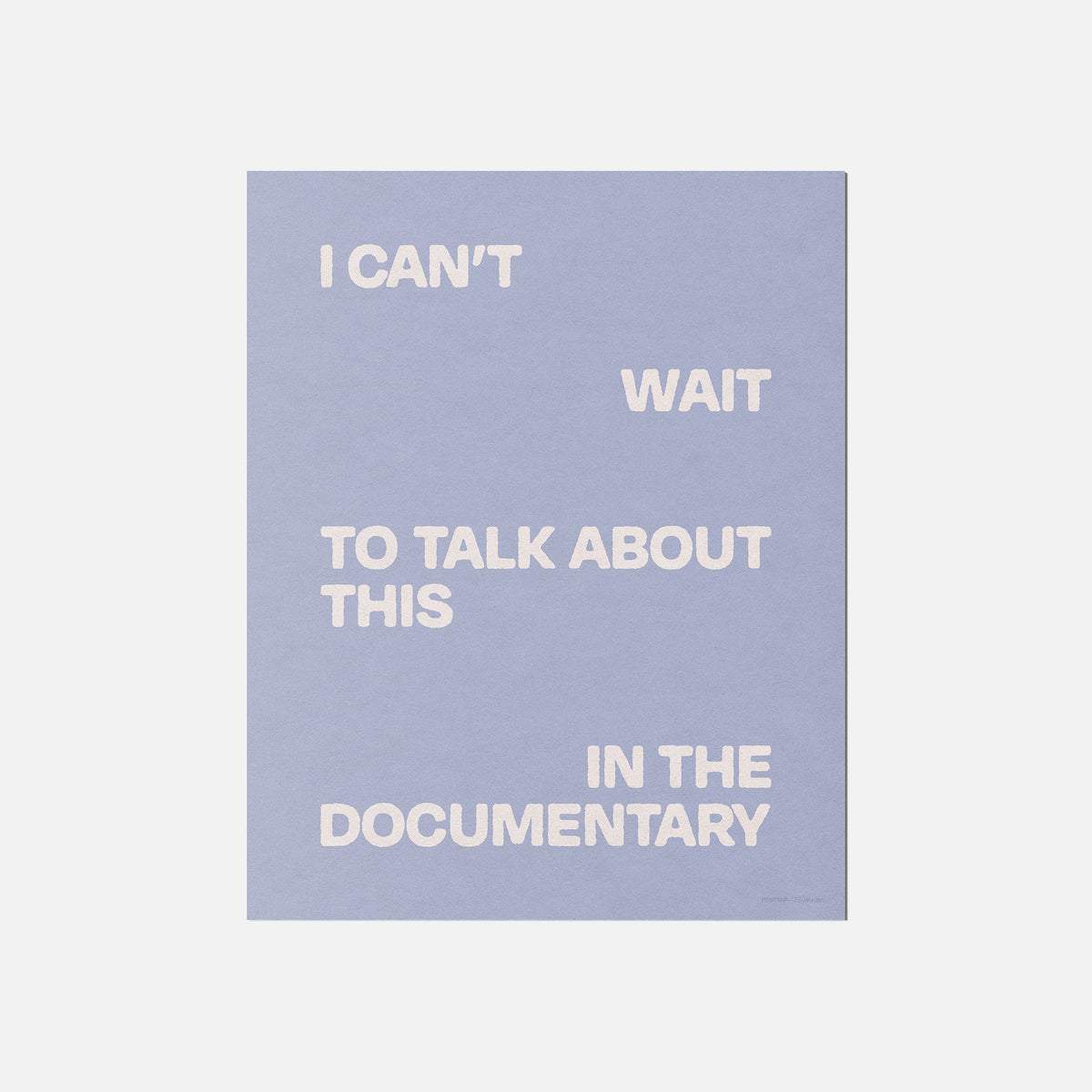 DOCUMENTARY PRINT