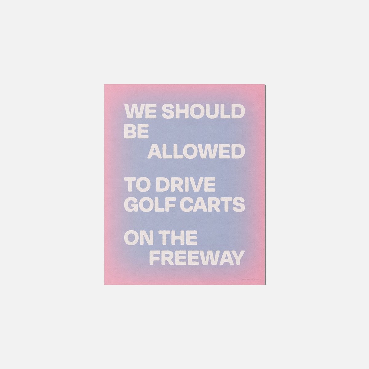 FREEWAY PRINT