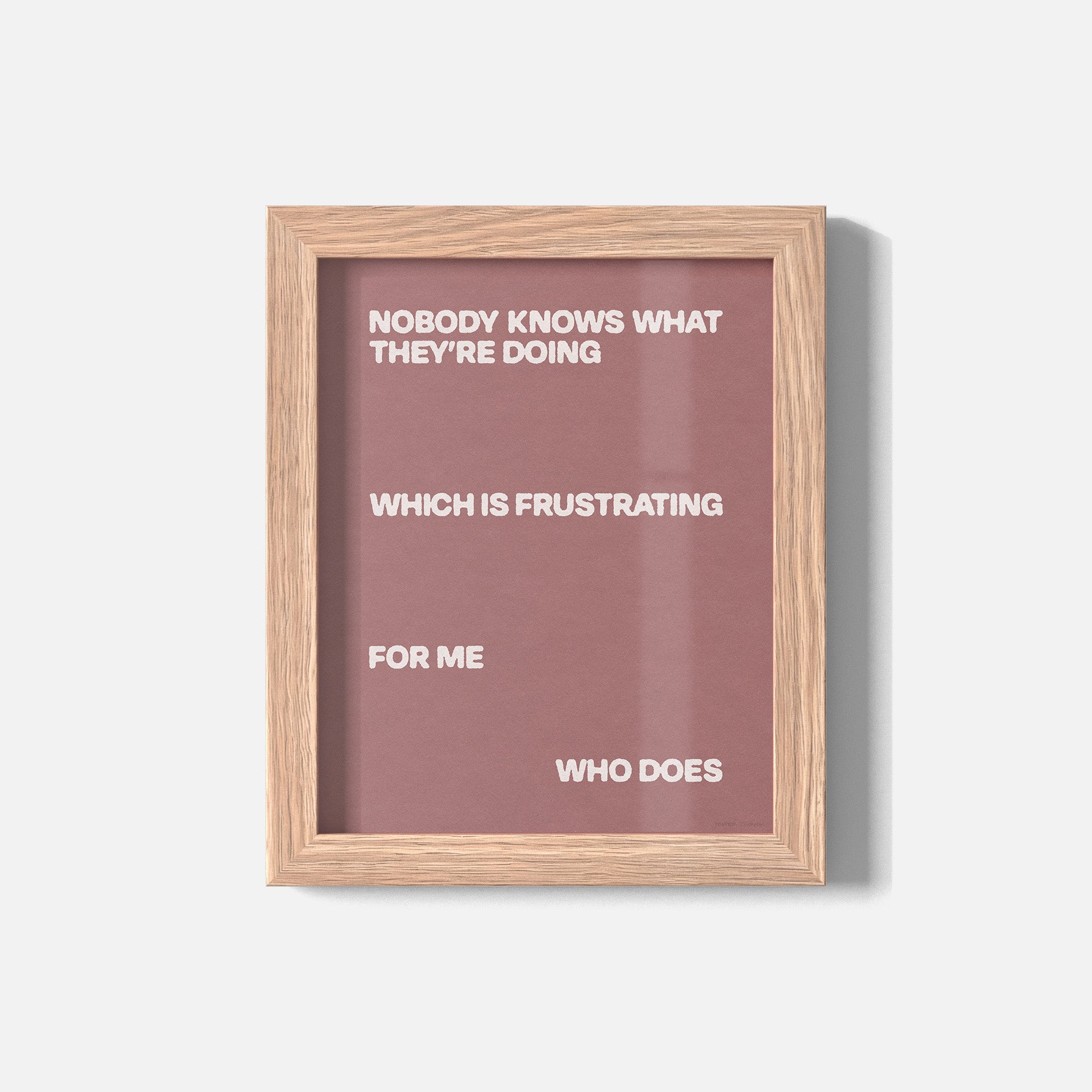 FRUSTRATING PRINT
