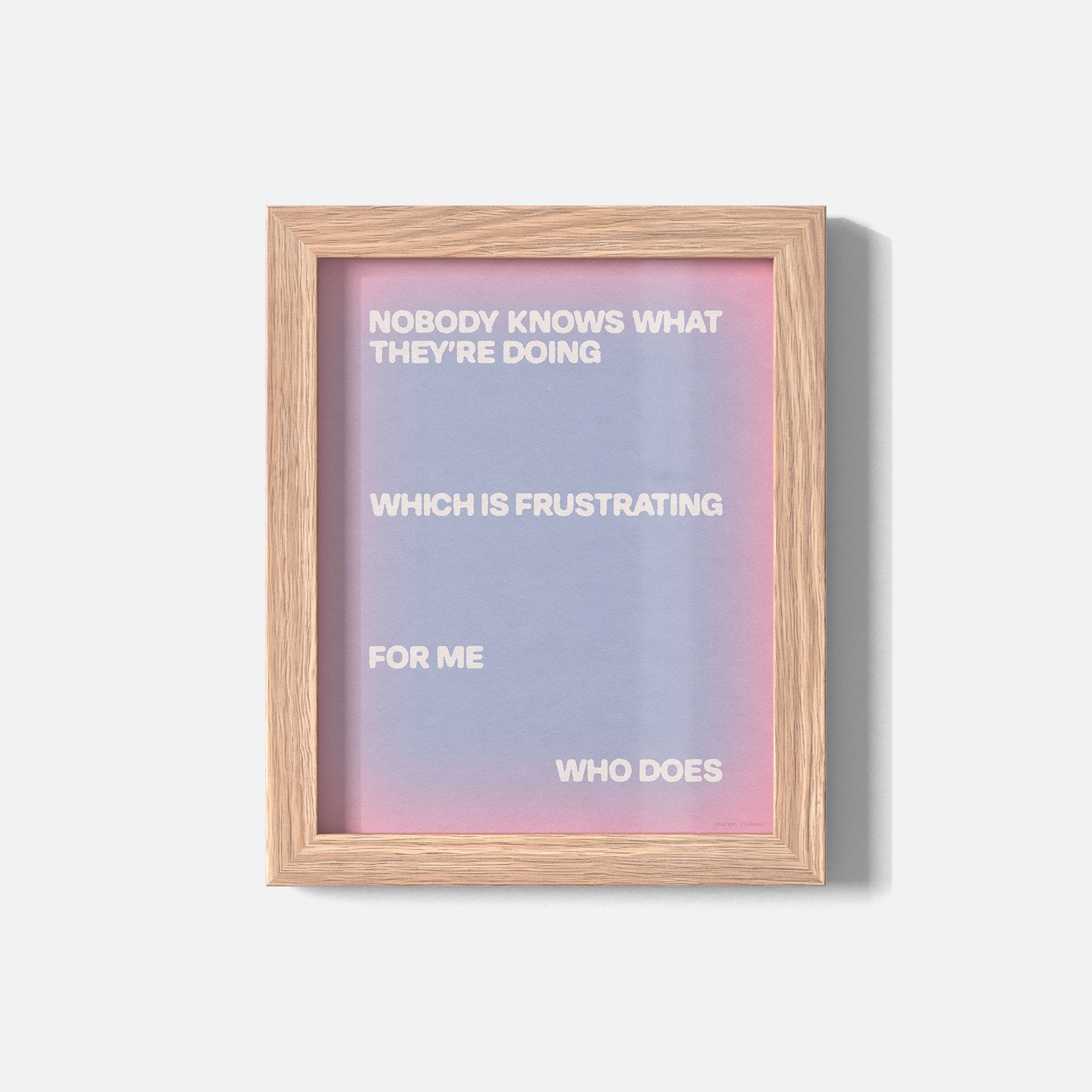 FRUSTRATING PRINT