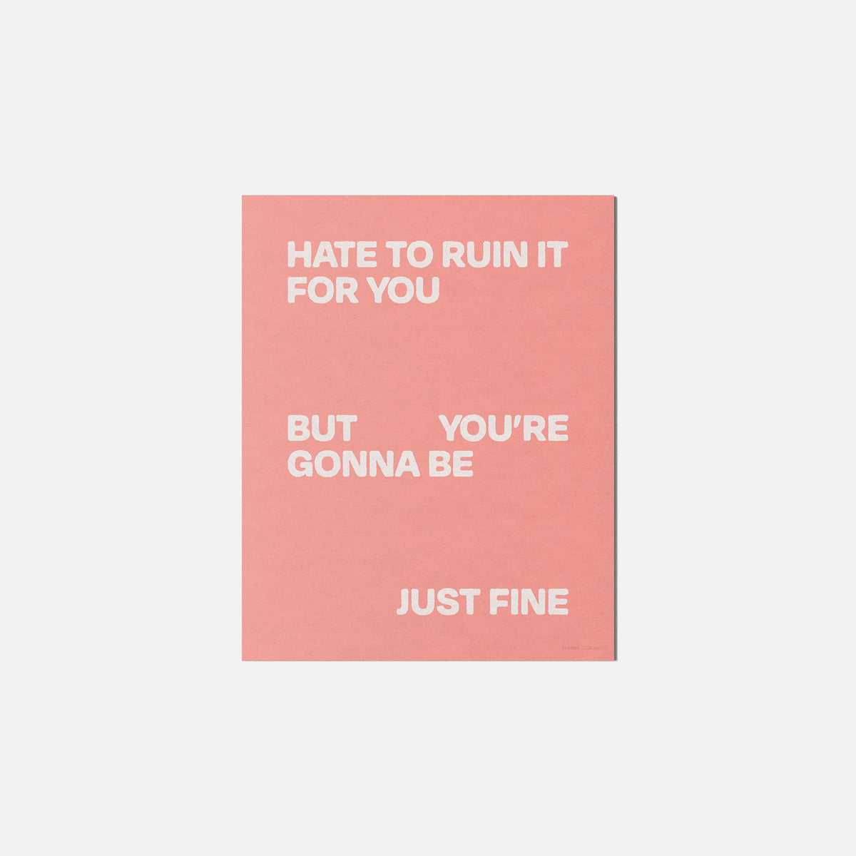 GONNA PRINT