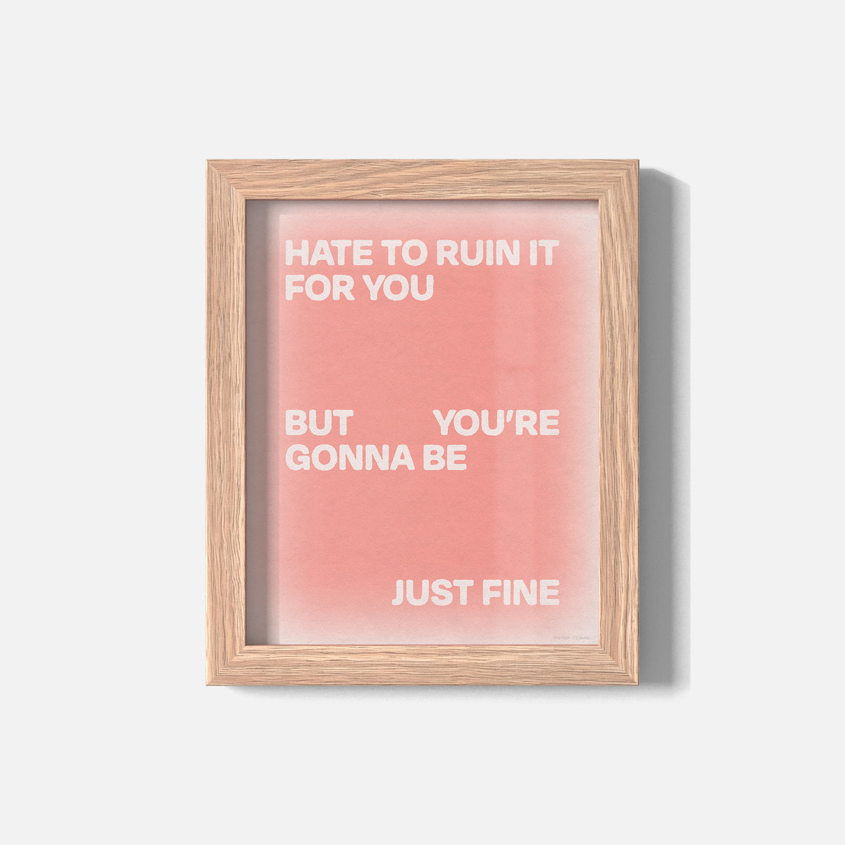 GONNA PRINT