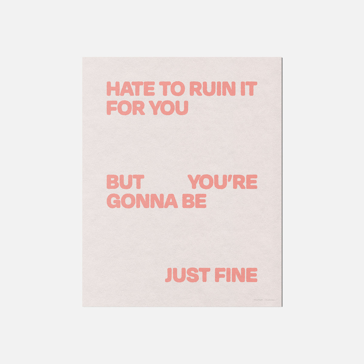 GONNA PRINT