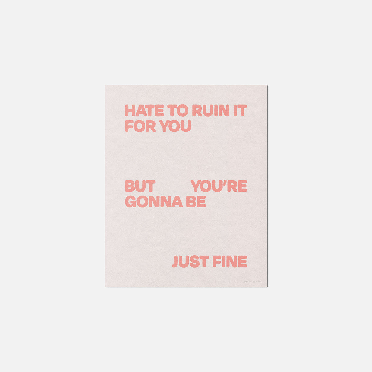 GONNA PRINT