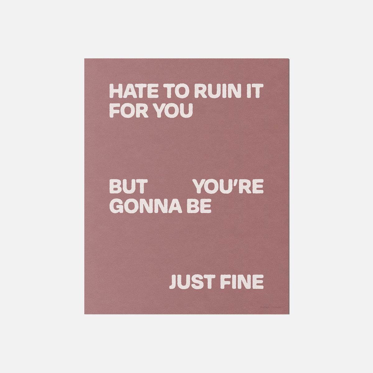 GONNA PRINT