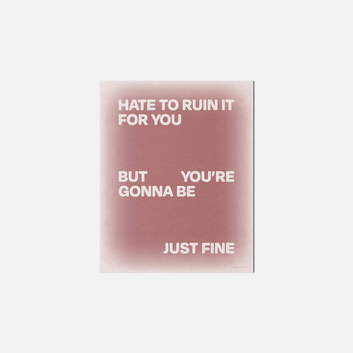 GONNA PRINT