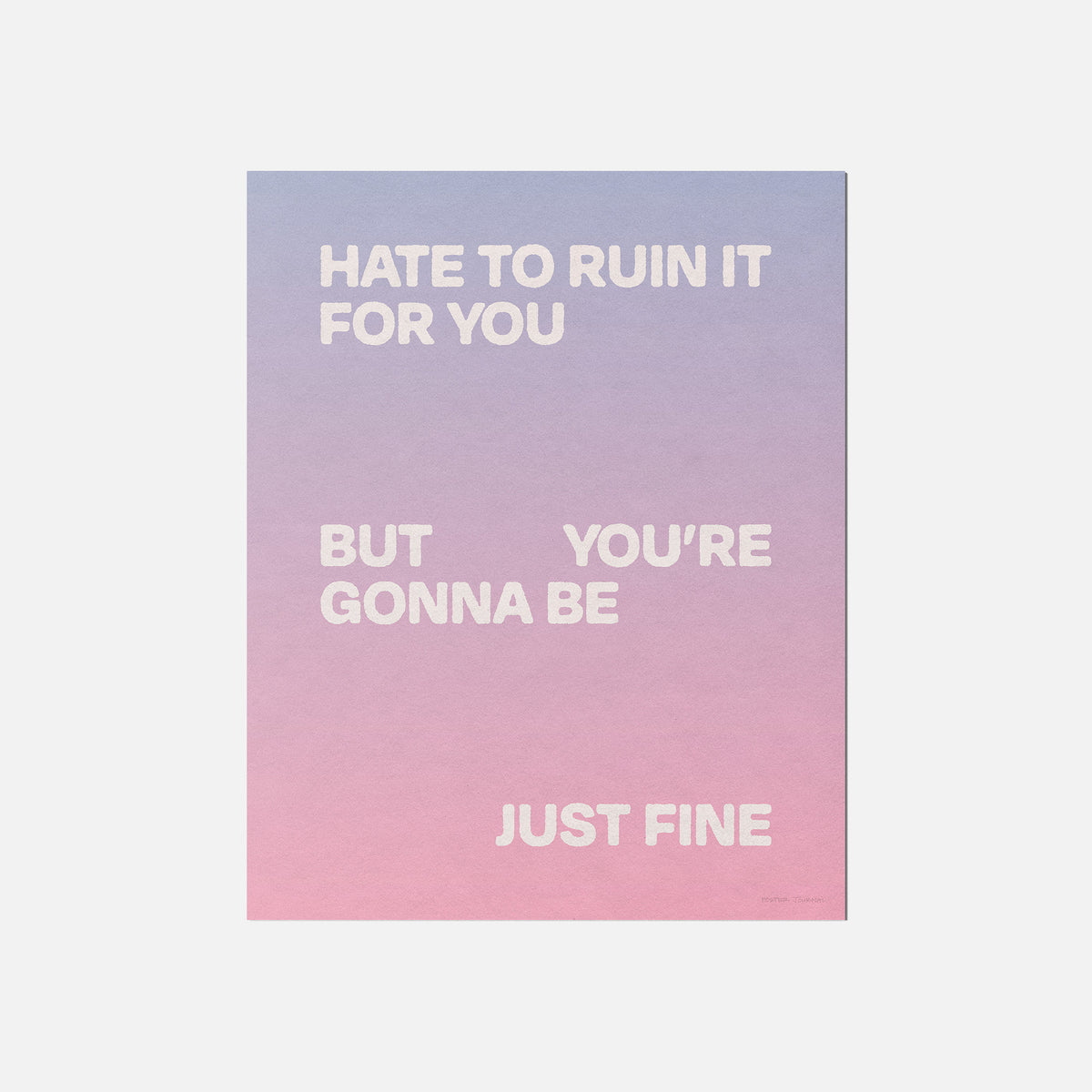 GONNA PRINT