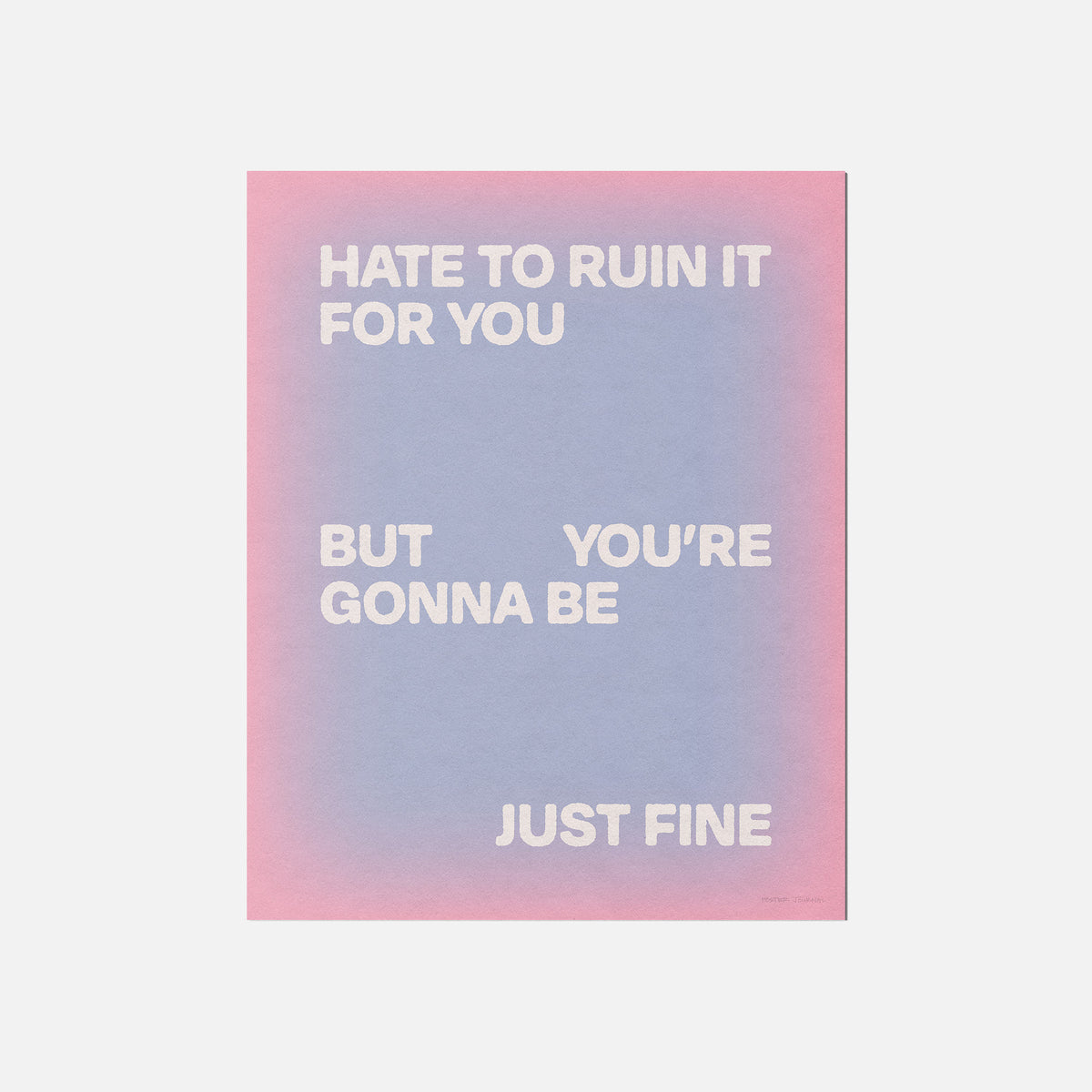 GONNA PRINT