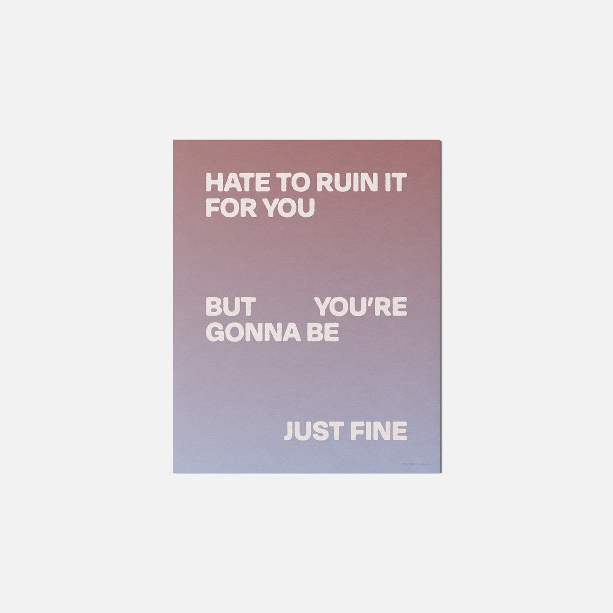 GONNA PRINT