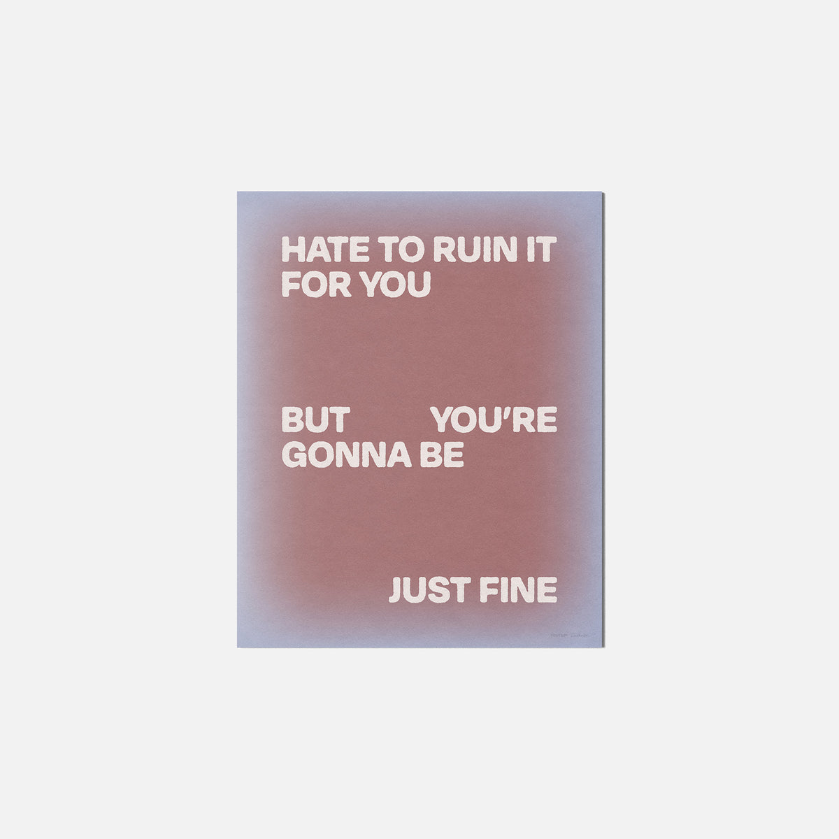GONNA PRINT