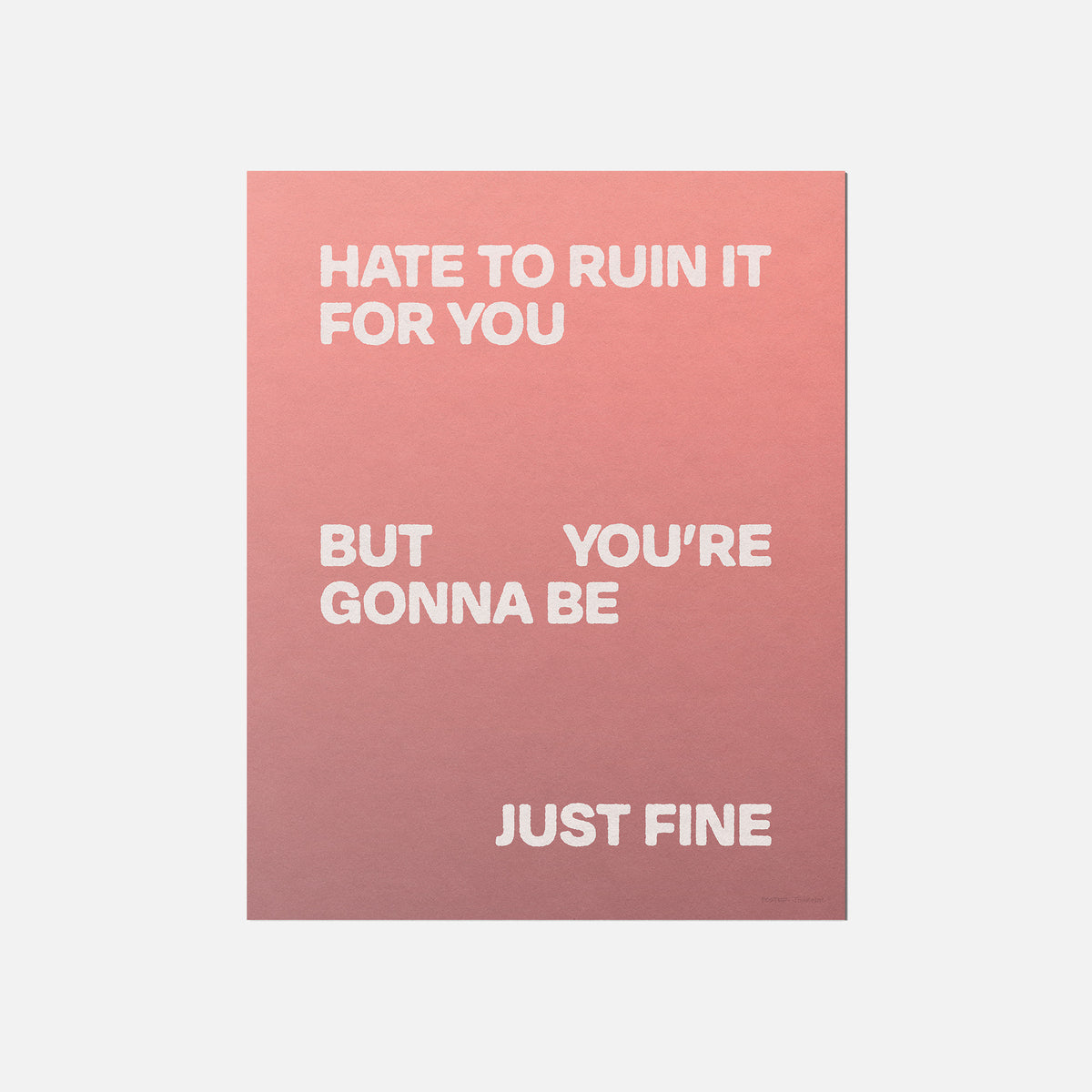 GONNA PRINT