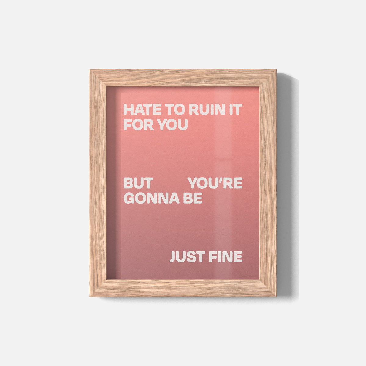 GONNA PRINT