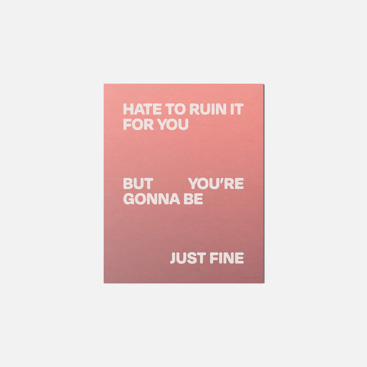 GONNA PRINT