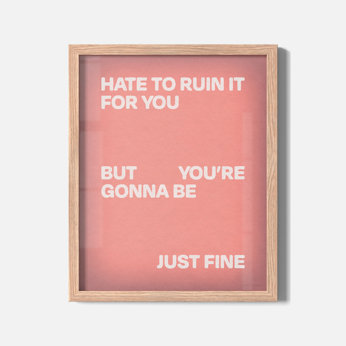 GONNA PRINT