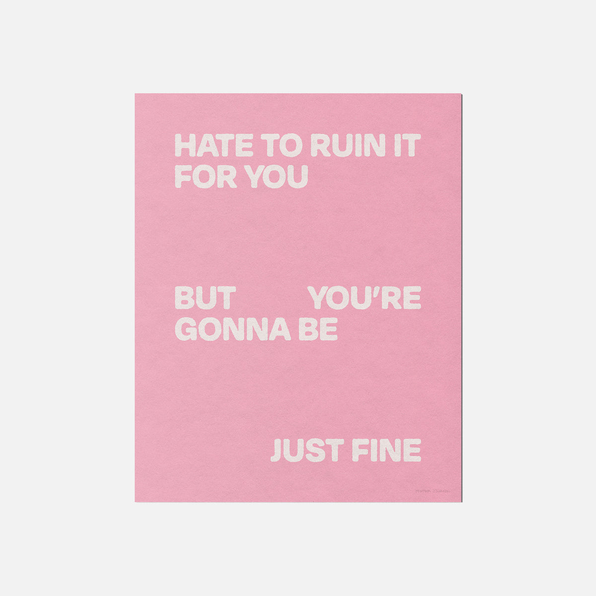 GONNA PRINT