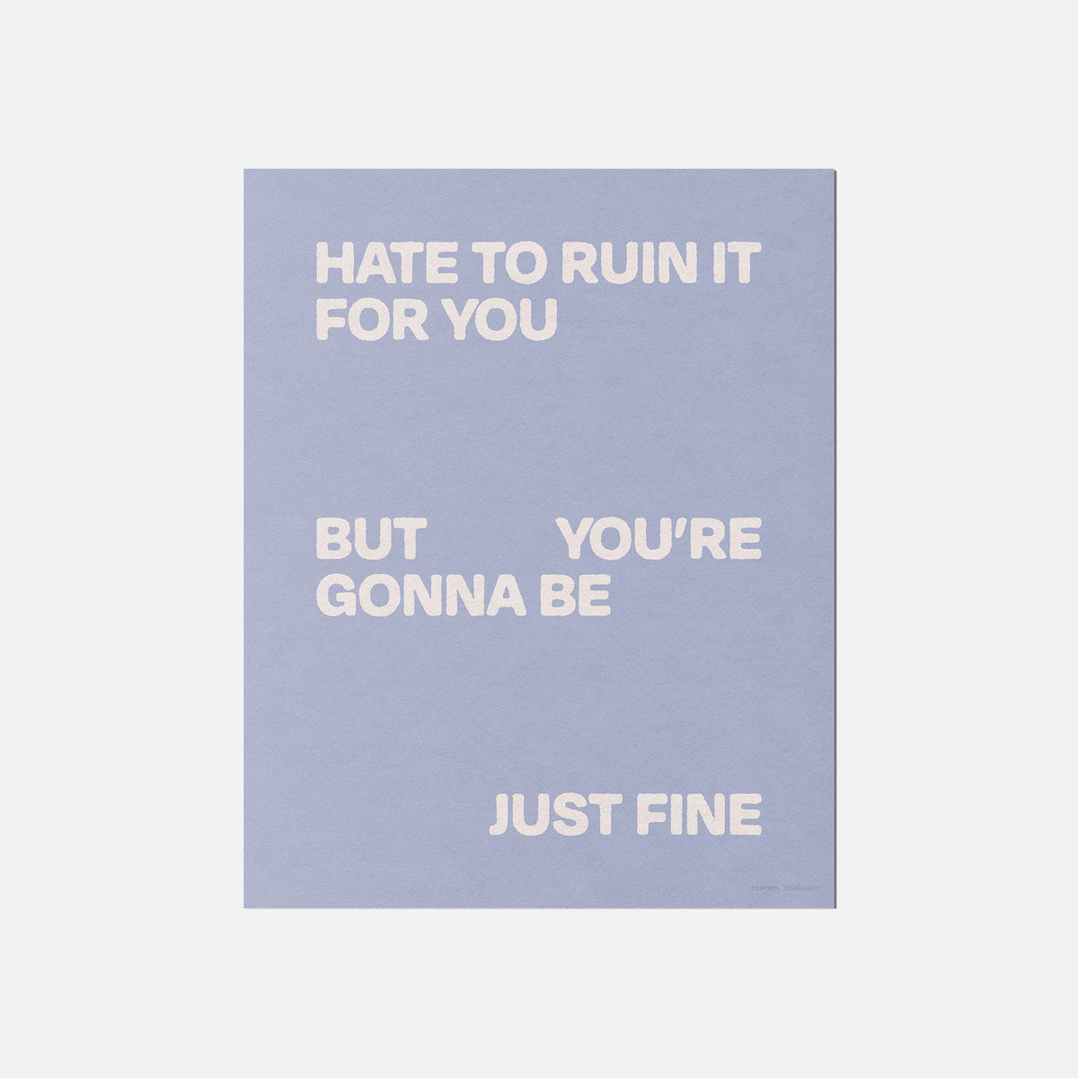GONNA PRINT