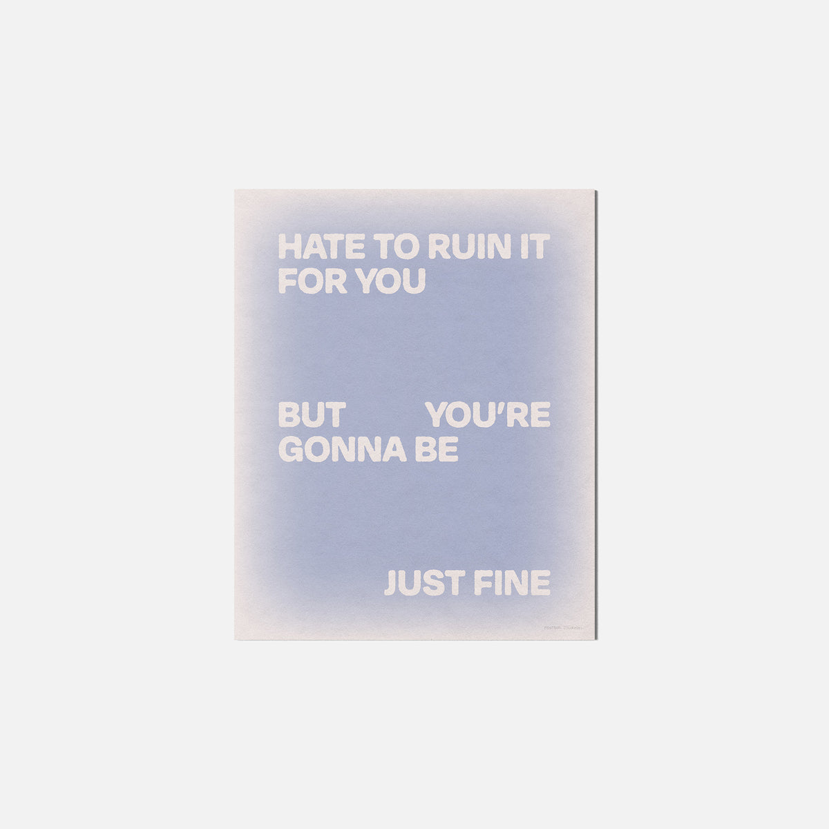 GONNA PRINT