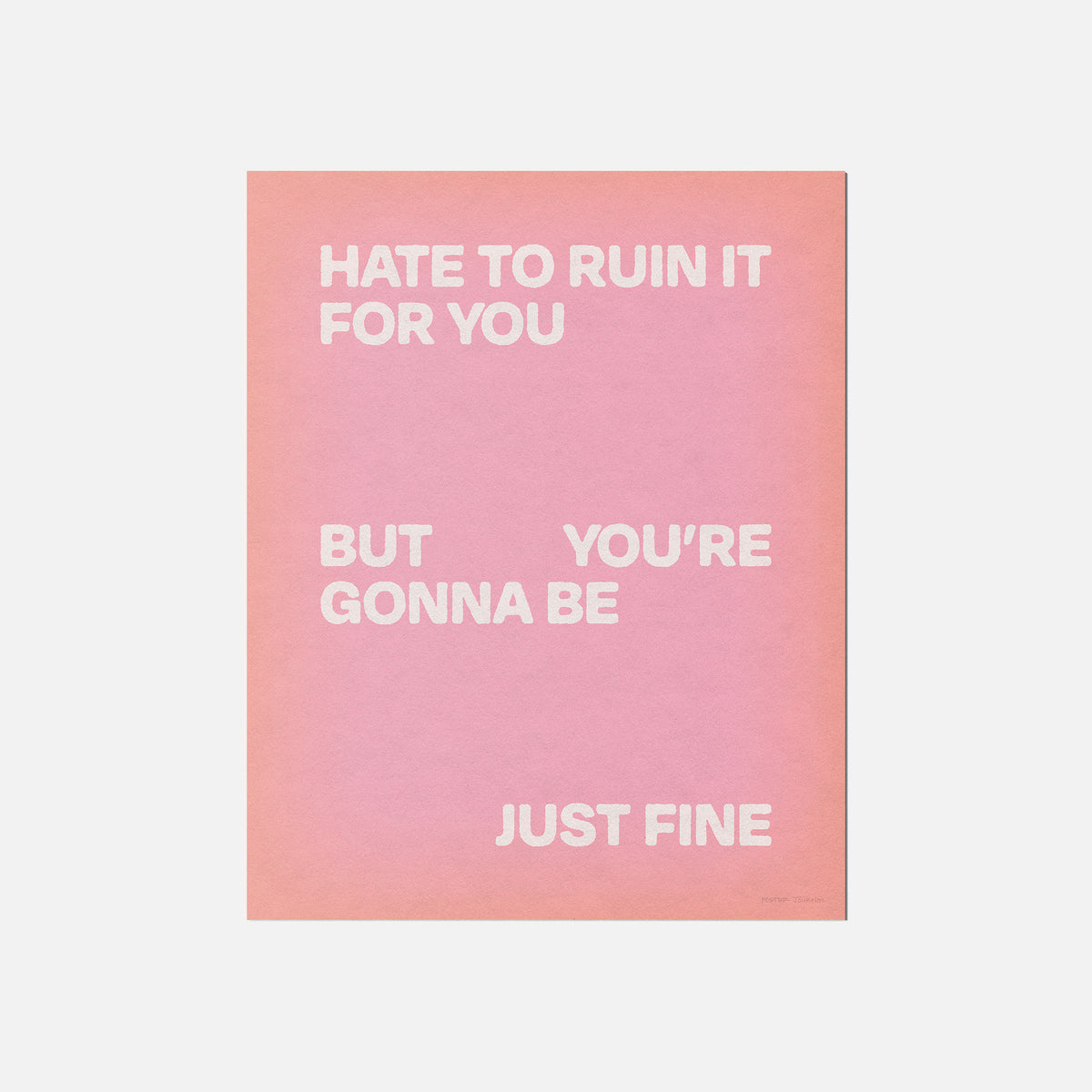 GONNA PRINT