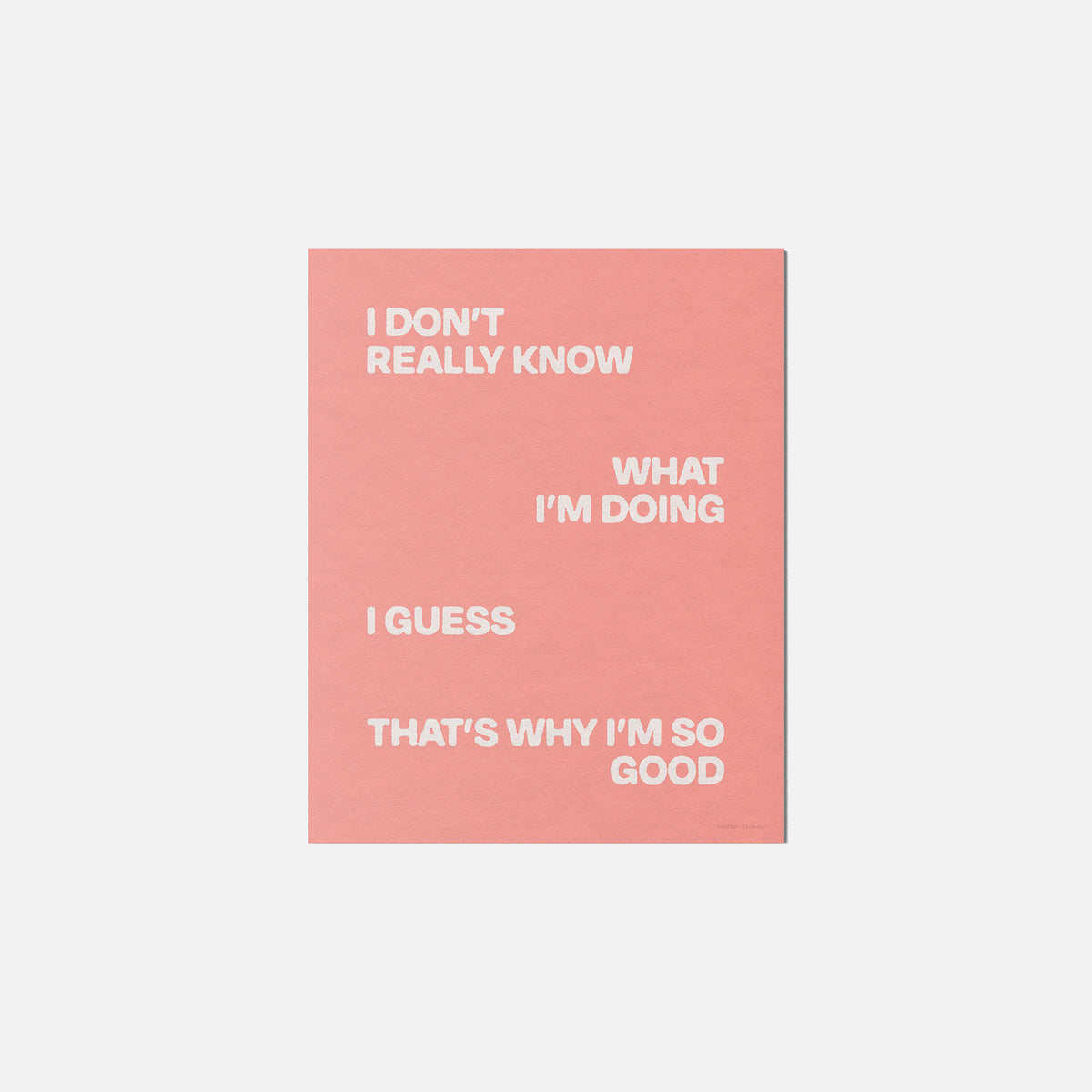 GOOD PRINT