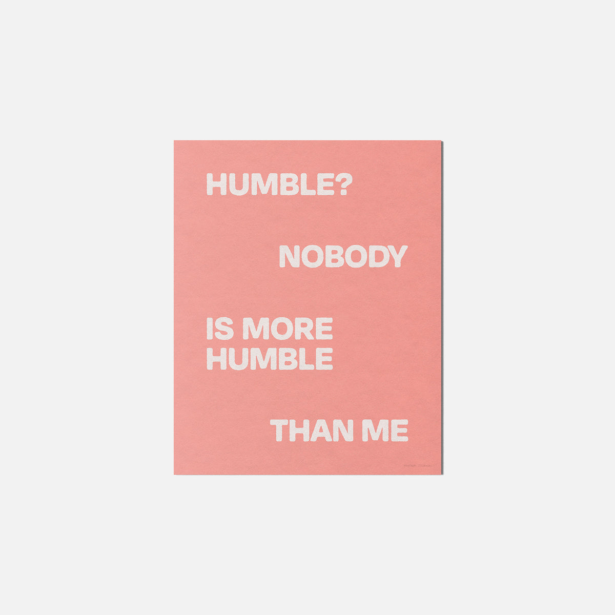 HUMBLE PRINT