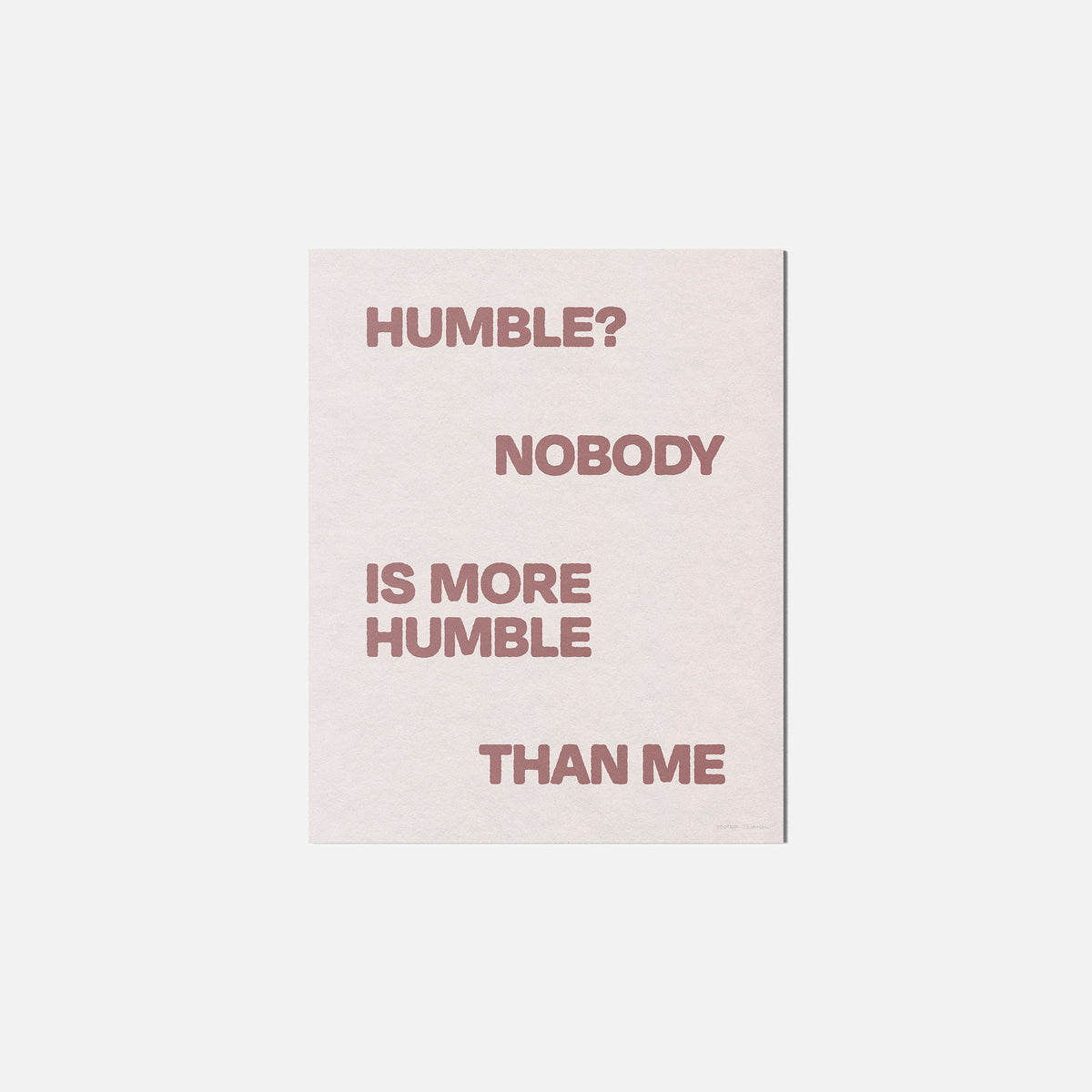 HUMBLE PRINT