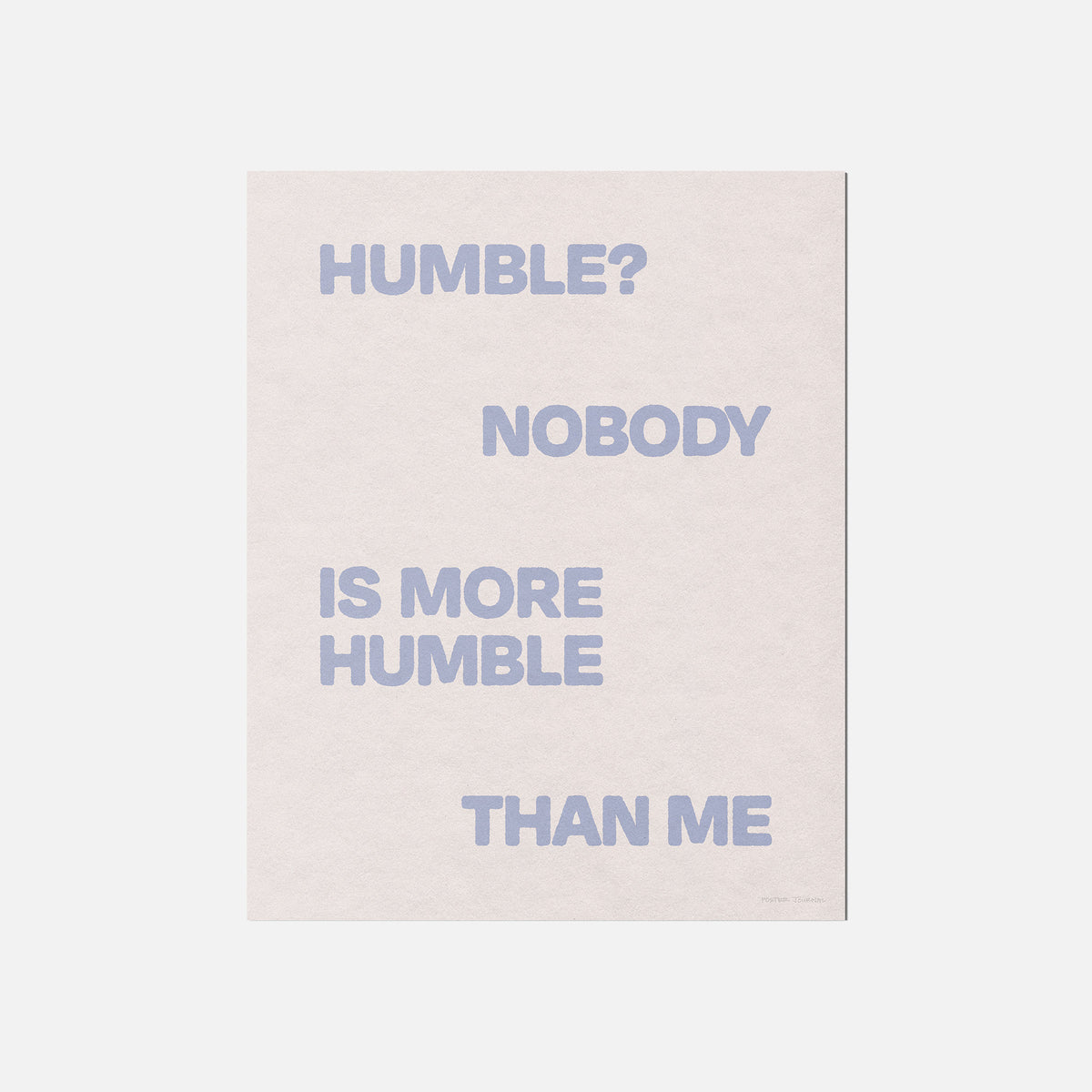 HUMBLE PRINT