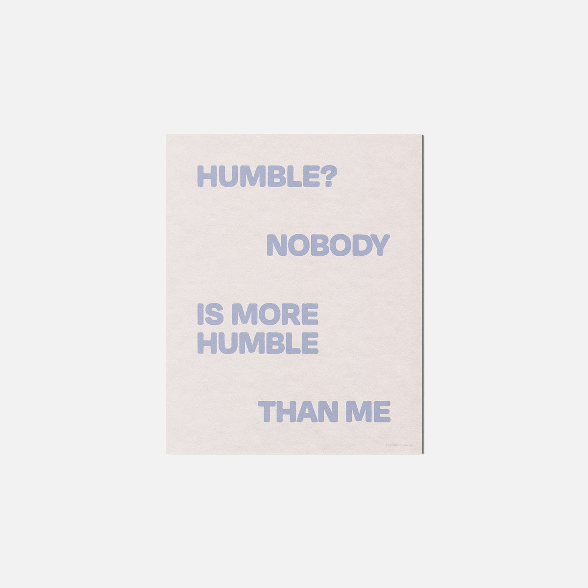 HUMBLE PRINT