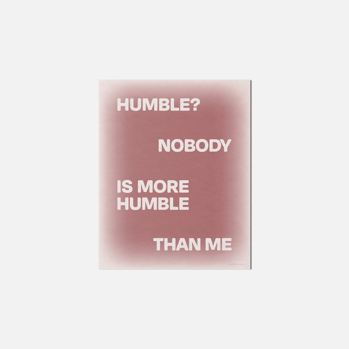 HUMBLE PRINT