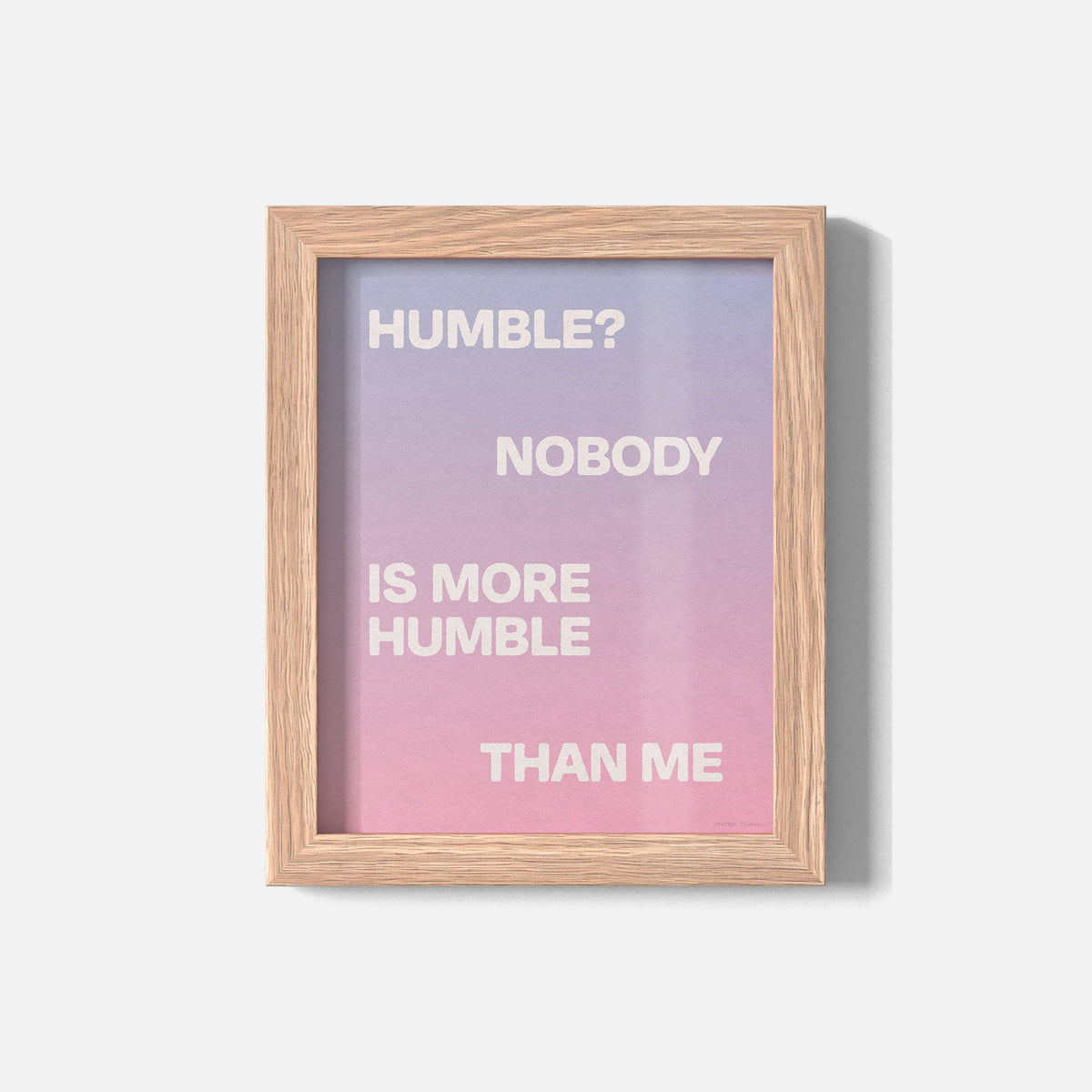 HUMBLE PRINT
