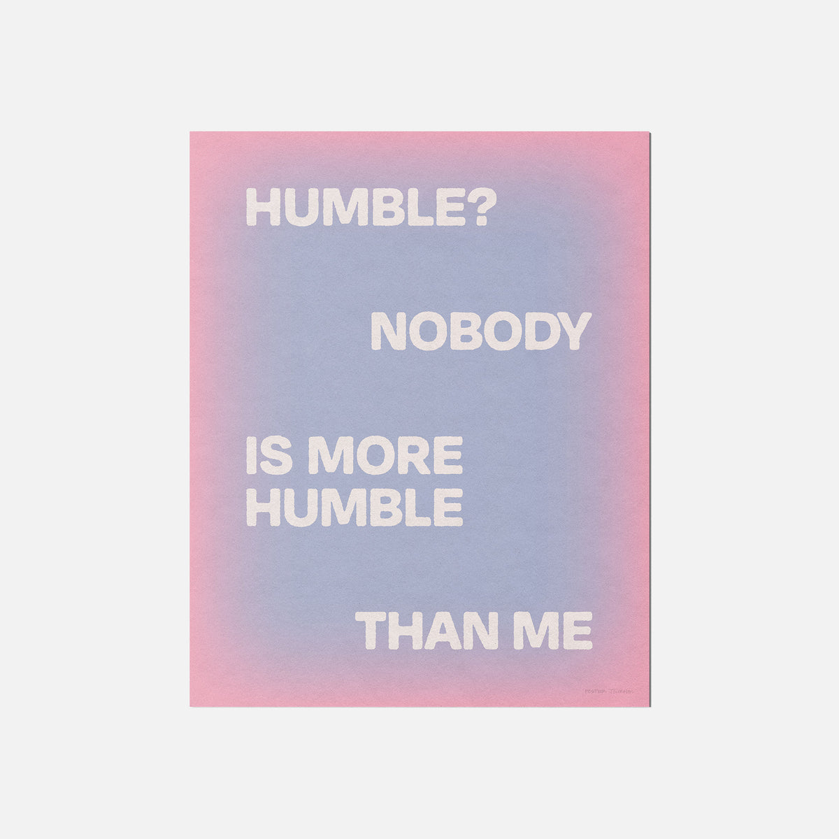 HUMBLE PRINT