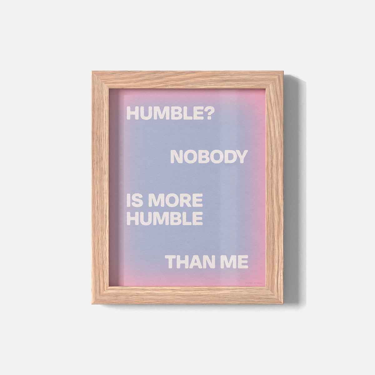 HUMBLE PRINT