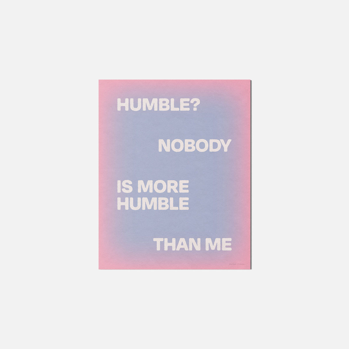 HUMBLE PRINT