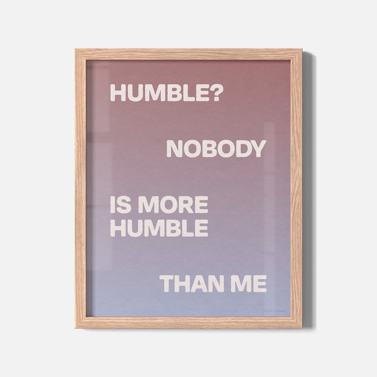 HUMBLE PRINT