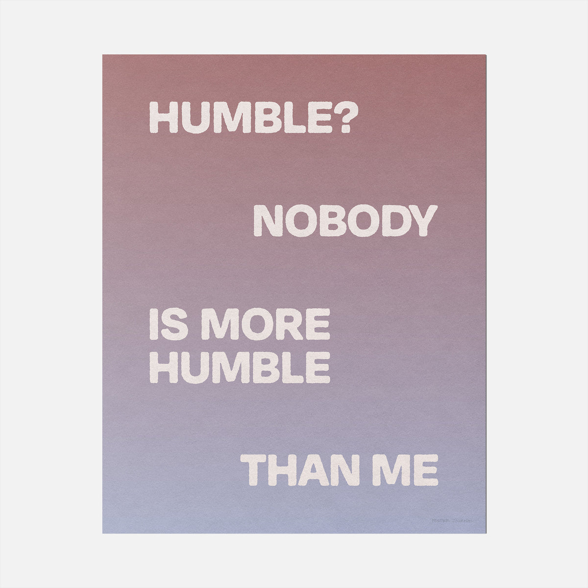 HUMBLE PRINT