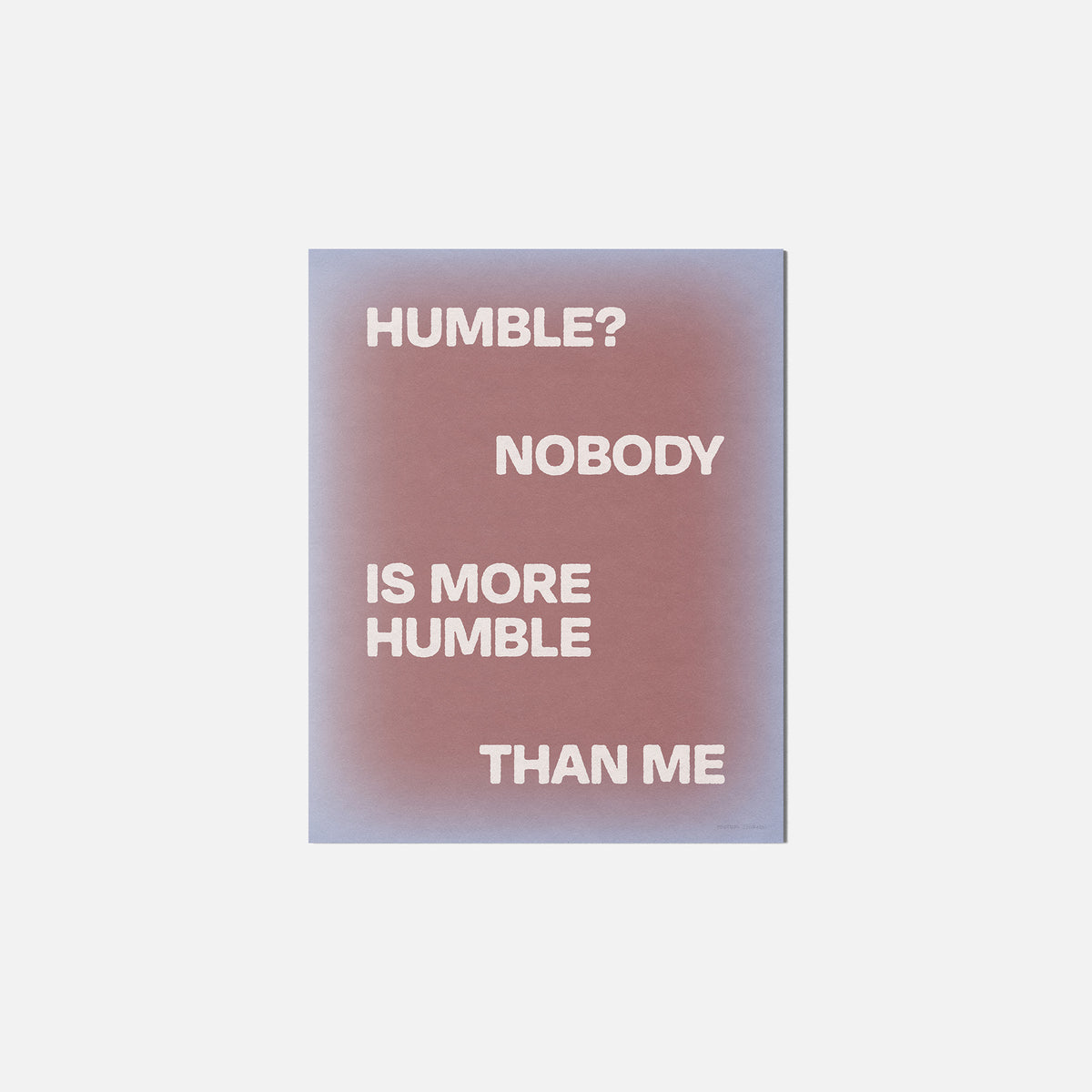 HUMBLE PRINT