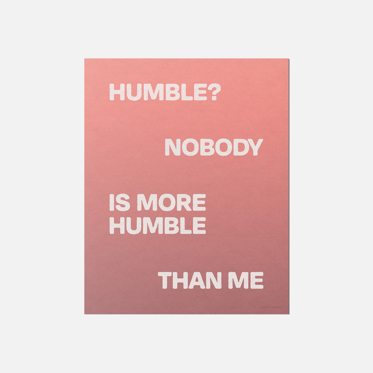 HUMBLE PRINT