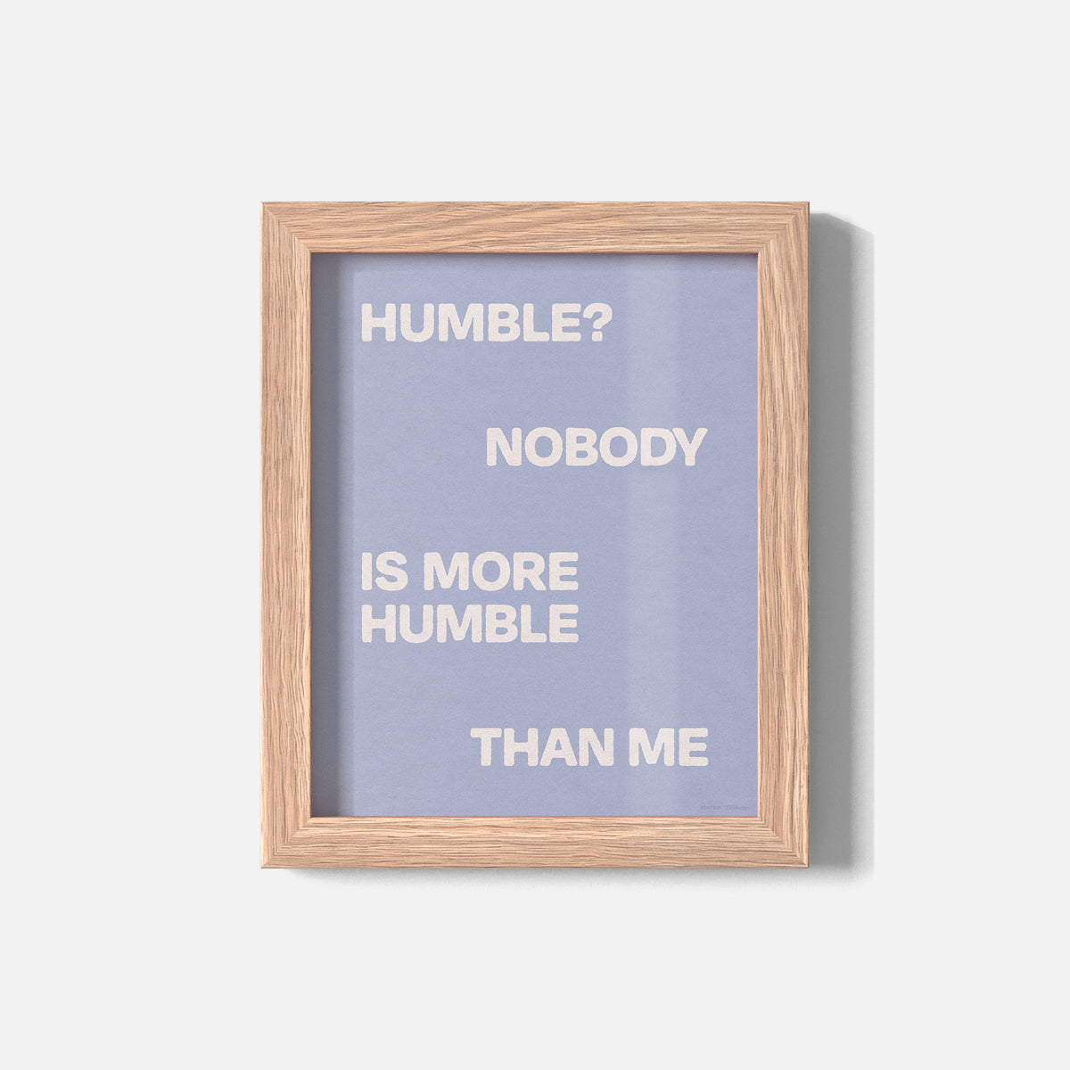 HUMBLE PRINT