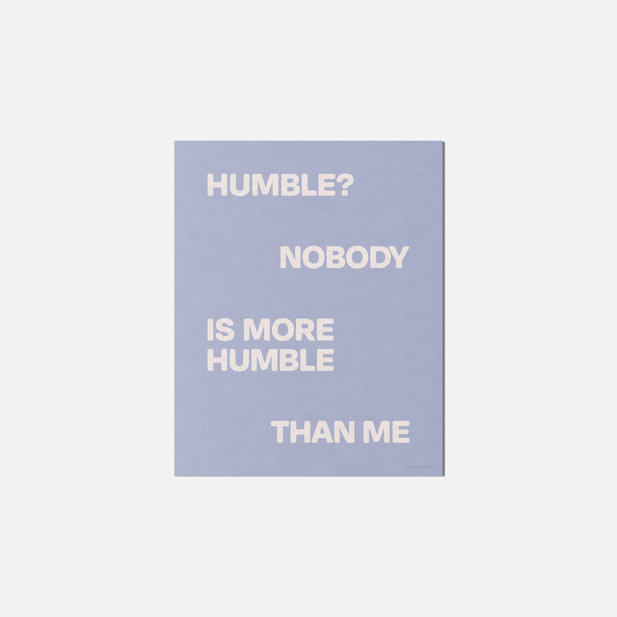 HUMBLE PRINT