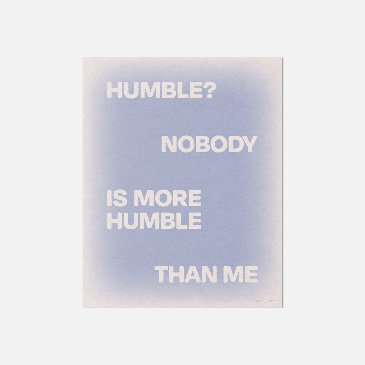 HUMBLE PRINT