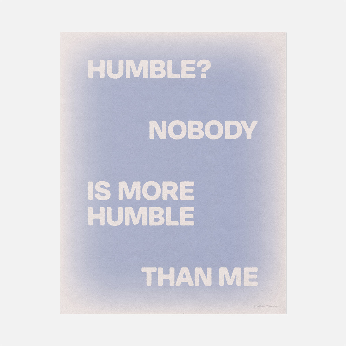 HUMBLE PRINT