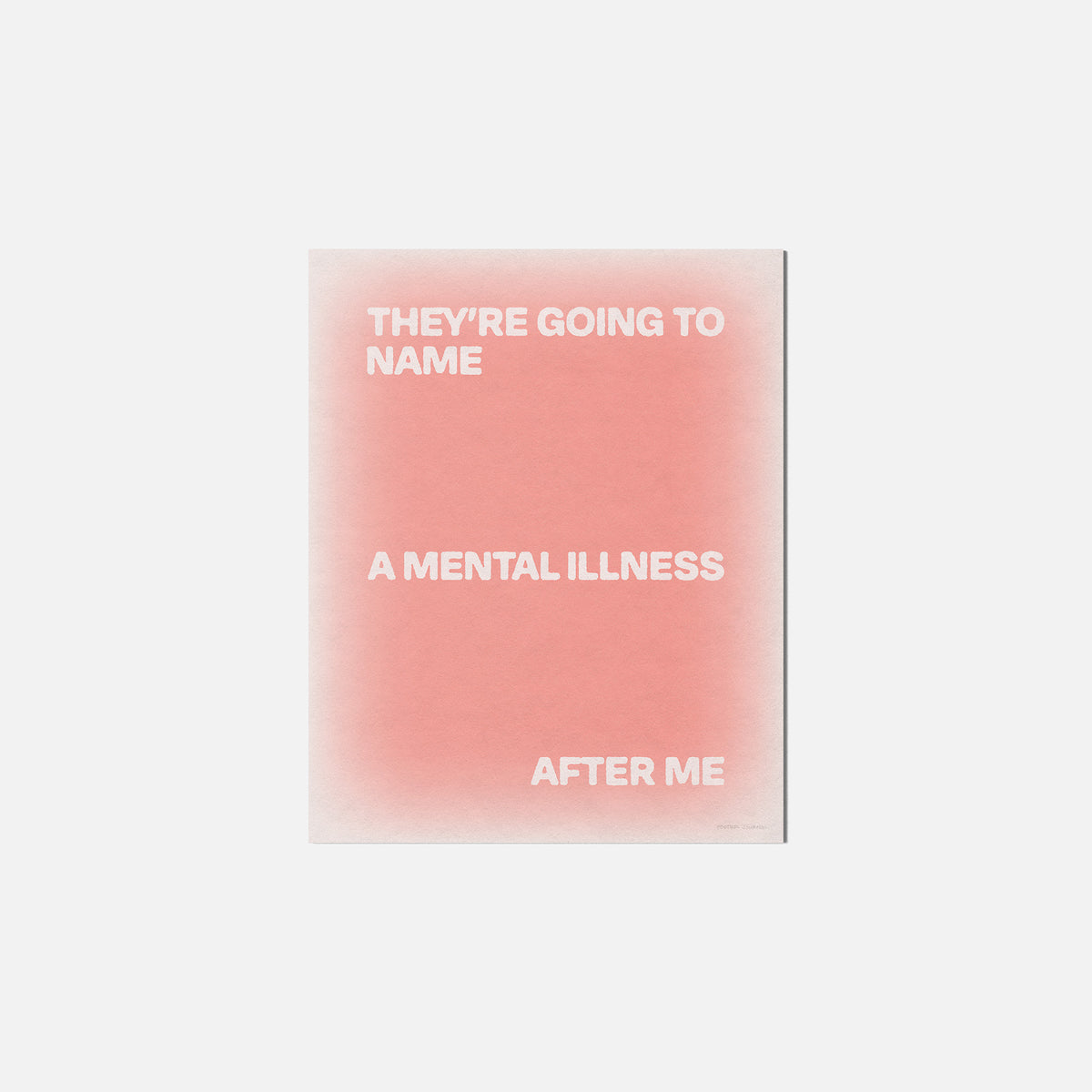 ILLNESS PRINT