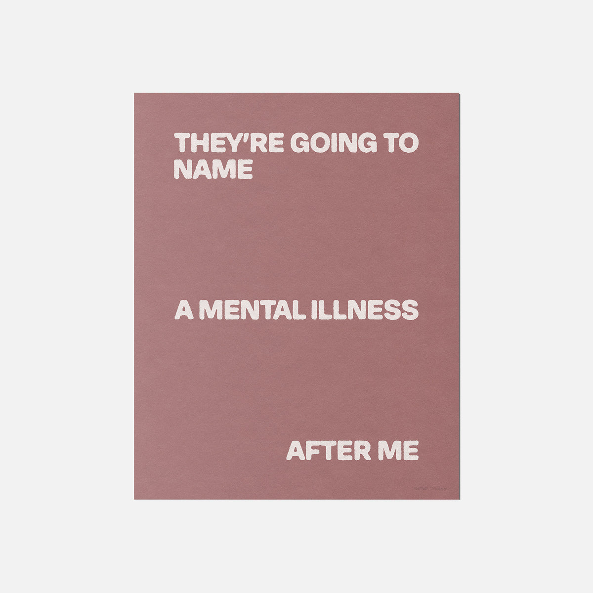ILLNESS PRINT