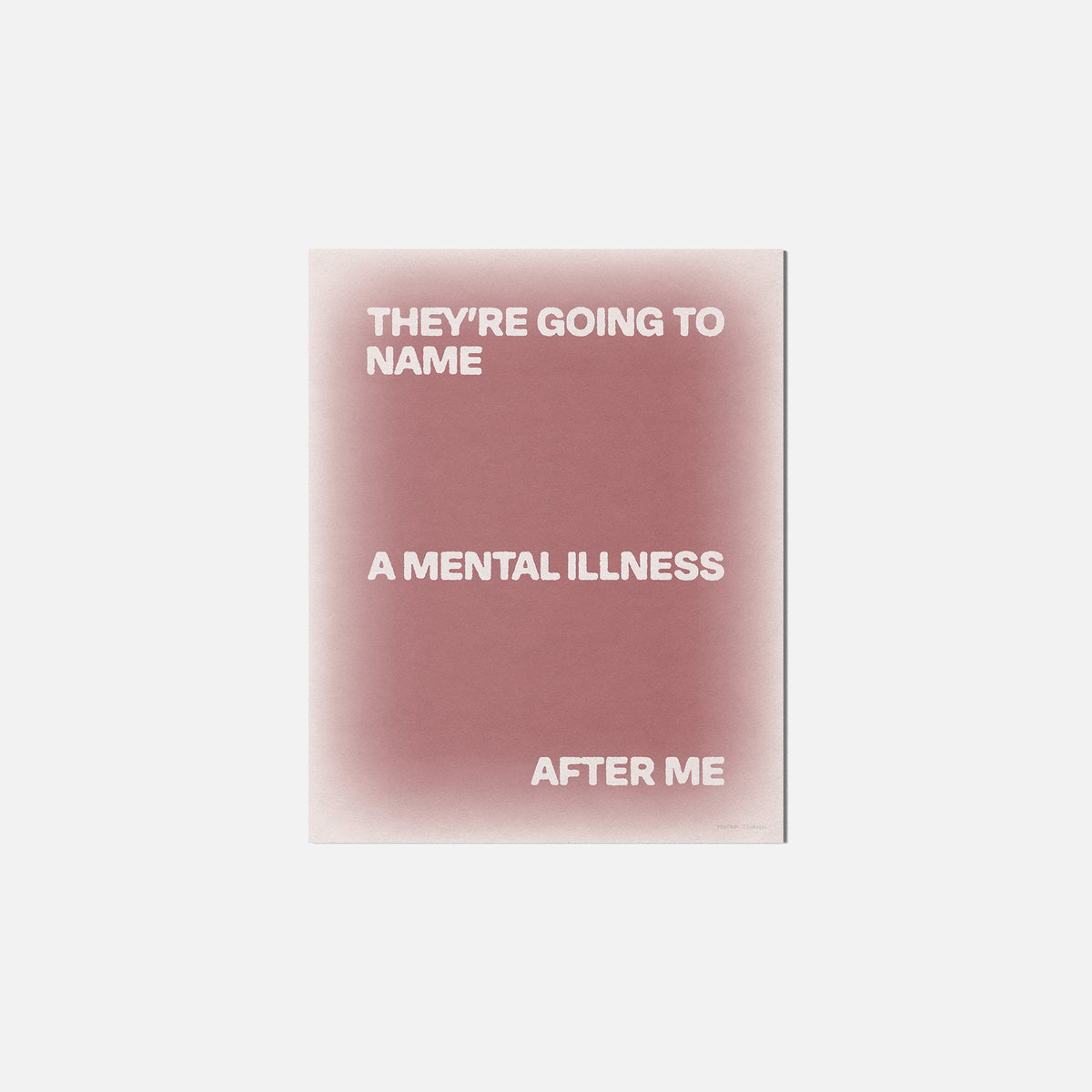 ILLNESS PRINT
