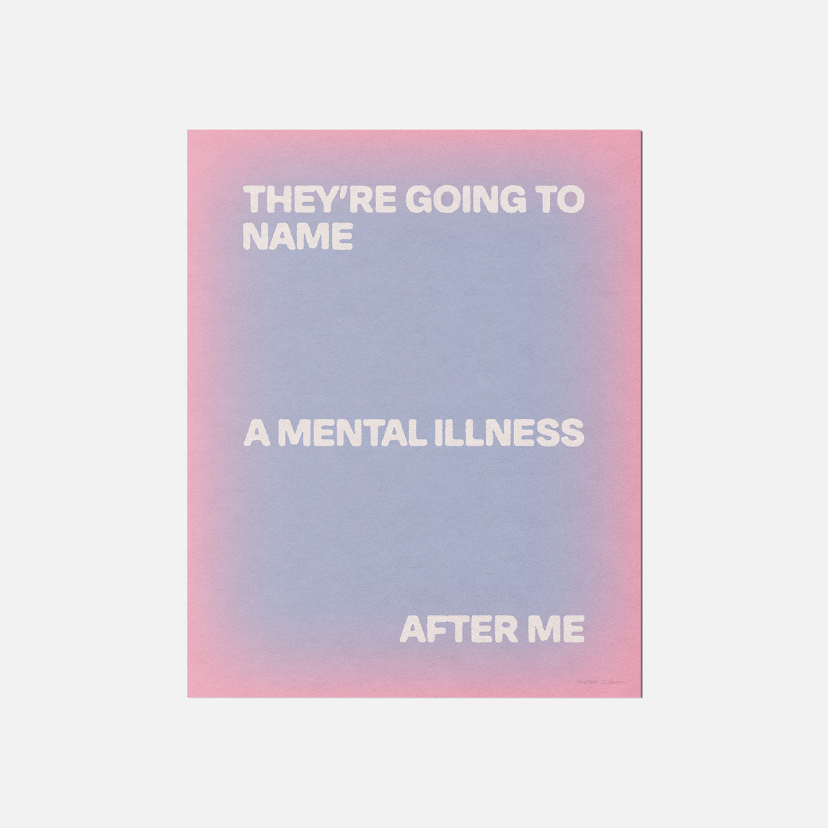 ILLNESS PRINT