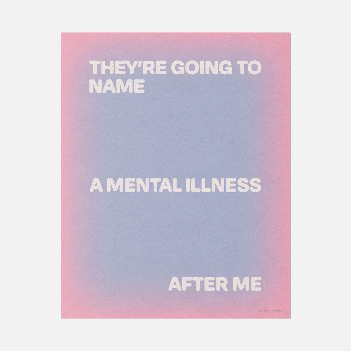 ILLNESS PRINT