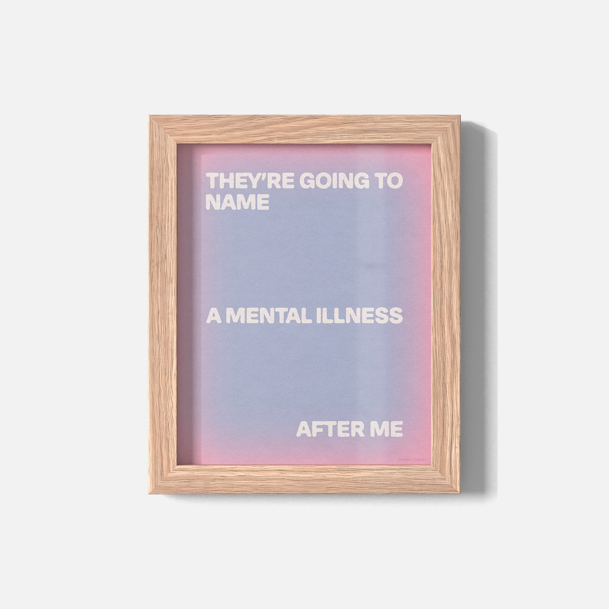 ILLNESS PRINT